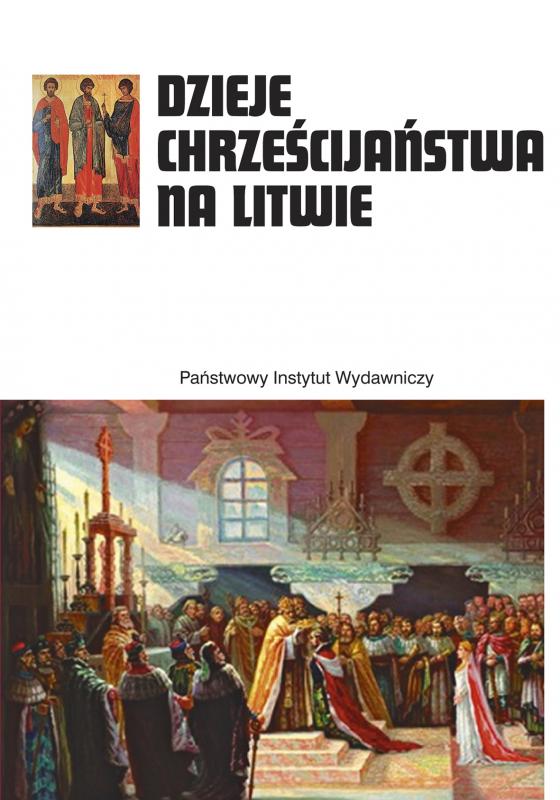 Dzieje chrześcijaństwa na Litwie