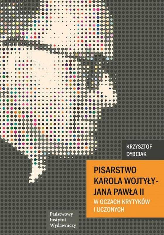 Pisarstwo Karola Wojtyły - Jana Pawła II 